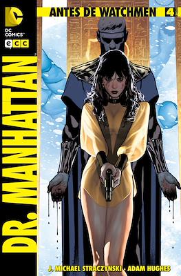 Antes de Watchmen: Dr. Manhattan (Grapa 32 pp) #4