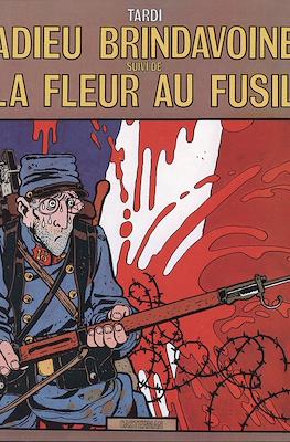 Adieu Brindavoine suivi de La Fleur au fusil